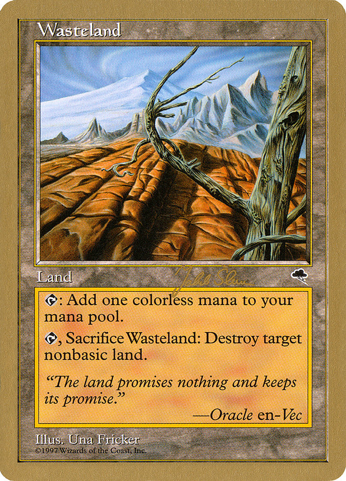 Wasteland (Jakub Slemr) [World Championship Decks 1999] | Event Horizon Hobbies CA