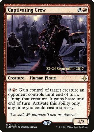 Captivating Crew [Ixalan Promos] | Event Horizon Hobbies CA