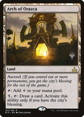 Arch of Orazca [Rivals of Ixalan Promos] | Event Horizon Hobbies CA