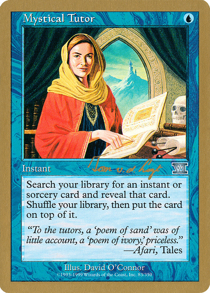 Mystical Tutor (Tom van de Logt) [World Championship Decks 2000] | Event Horizon Hobbies CA