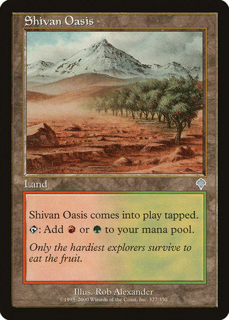 Shivan Oasis [Invasion] | Event Horizon Hobbies CA