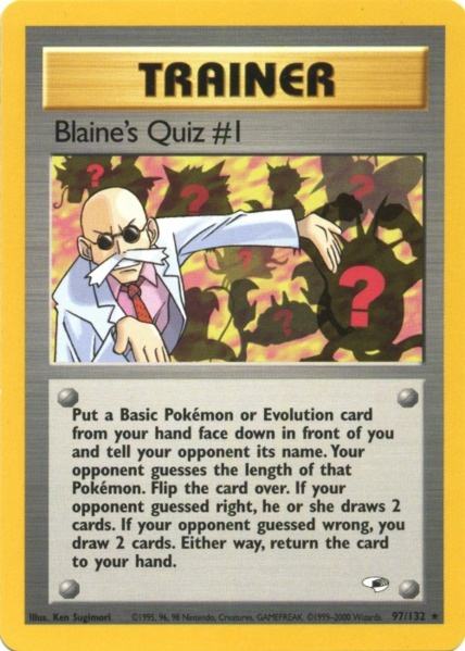 Blaine's Quiz #1 (97/132) [Gym Heroes Unlimited] | Event Horizon Hobbies CA