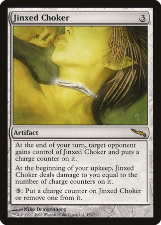 Jinxed Choker [Mirrodin] | Event Horizon Hobbies CA