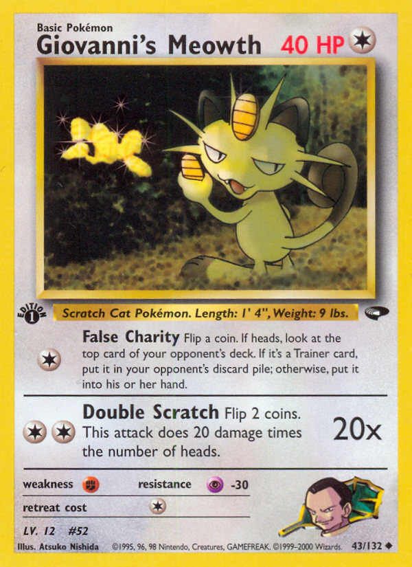 Giovanni's Meowth (43/132) [Gym Challenge 1st Edition] | Event Horizon Hobbies CA