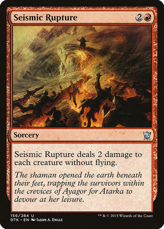 Seismic Rupture [Dragons of Tarkir] | Event Horizon Hobbies CA