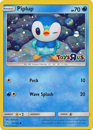 Piplup (32/156) (Toys R Us Promo) [Sun & Moon: Ultra Prism] | Event Horizon Hobbies CA