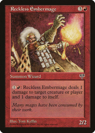 Reckless Embermage [Mirage] | Event Horizon Hobbies CA