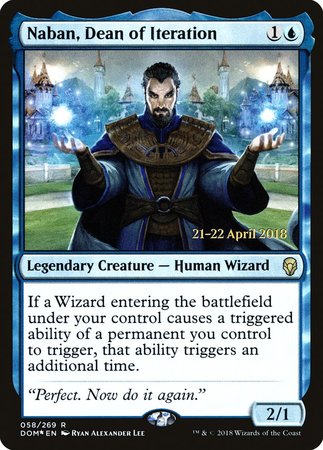 Naban, Dean of Iteration [Dominaria Promos] | Event Horizon Hobbies CA