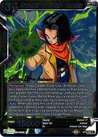 Android 17, Titan Toppler (BT9-056) [Universal Onslaught Prerelease Promos] | Event Horizon Hobbies CA