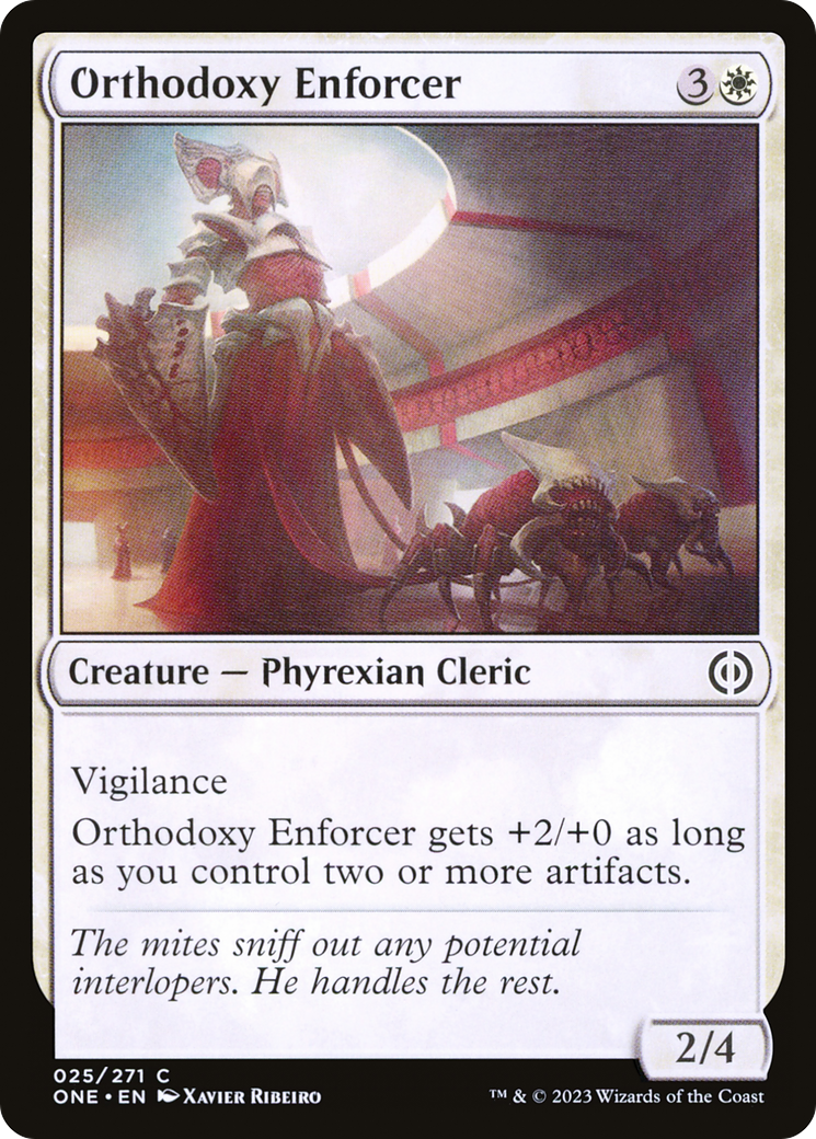 Orthodoxy Enforcer [Phyrexia: All Will Be One] | Event Horizon Hobbies CA