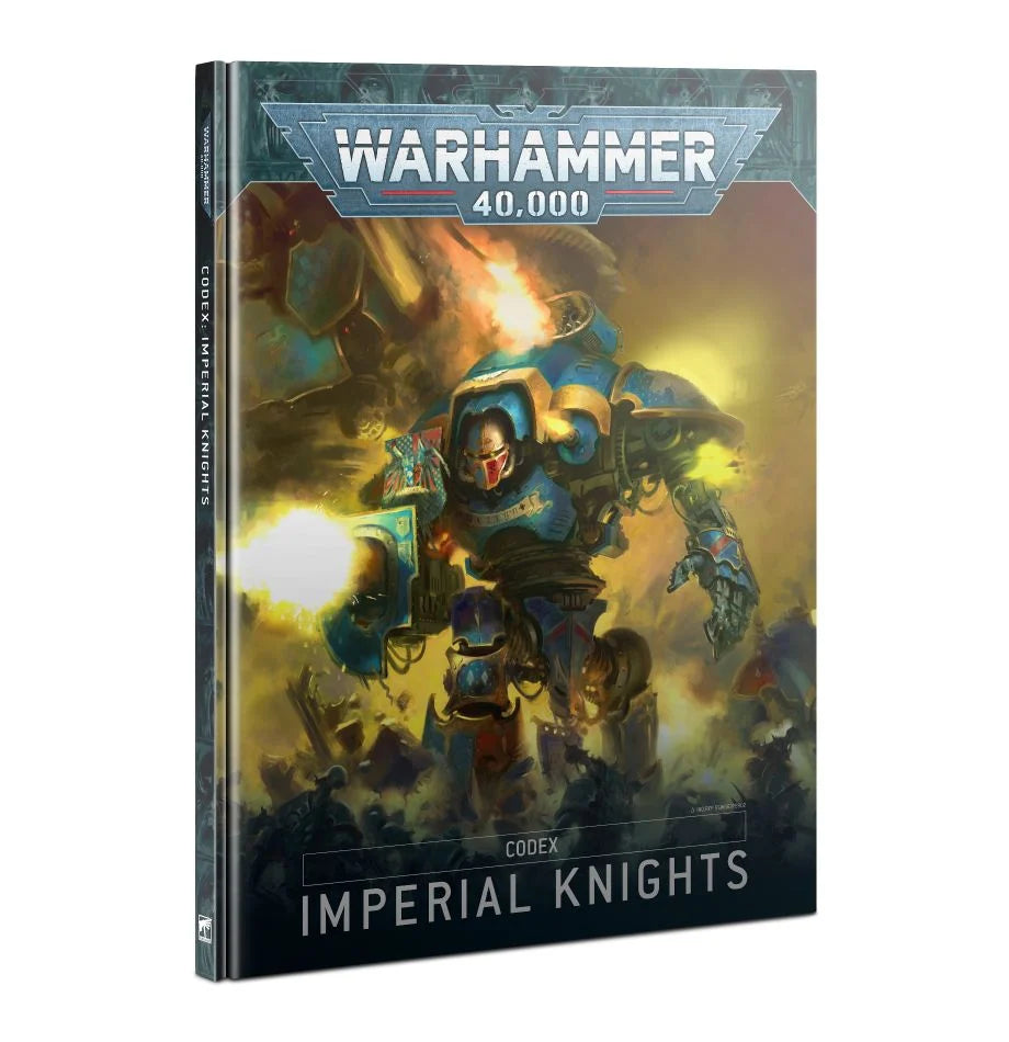 40K - Codex - Imperial Knights | Event Horizon Hobbies CA