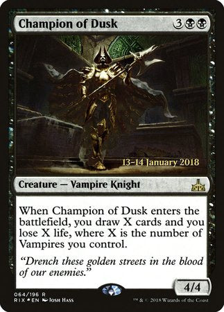 Champion of Dusk [Rivals of Ixalan Promos] | Event Horizon Hobbies CA