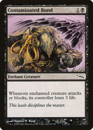 Contaminated Bond [Mirrodin] | Event Horizon Hobbies CA