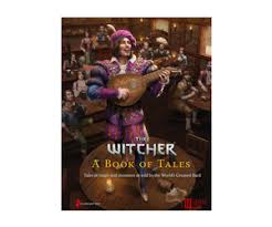 The Witcher RPG: A Book Of Tales