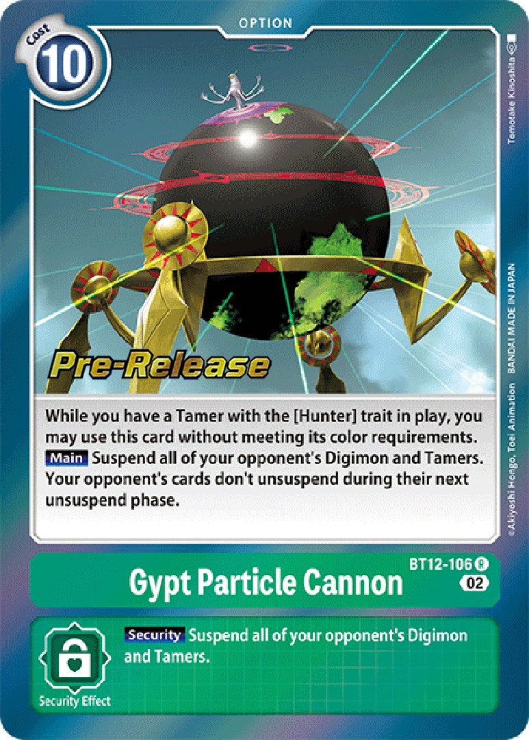 Gypt Particle Cannon [BT12-106] [Across Time Pre-Release Cards] | Event Horizon Hobbies CA