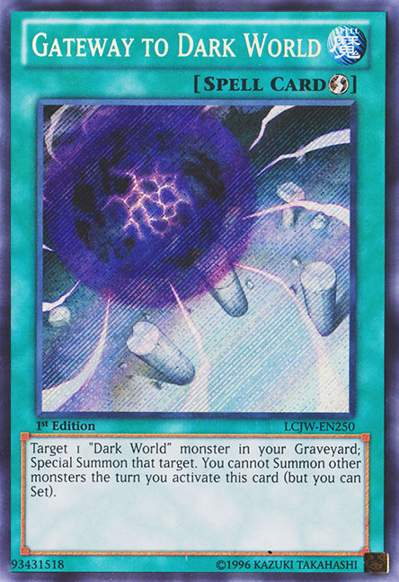 Gateway to Dark World [LCJW-EN250] Secret Rare | Event Horizon Hobbies CA