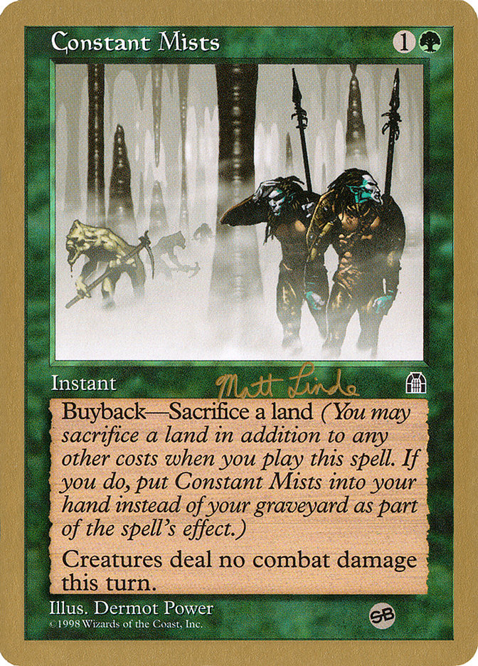 Constant Mists (Matt Linde) (SB) [World Championship Decks 1999] | Event Horizon Hobbies CA