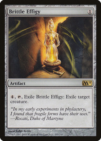 Brittle Effigy [Magic 2011] | Event Horizon Hobbies CA