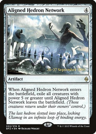 Aligned Hedron Network [Battle for Zendikar Promos]