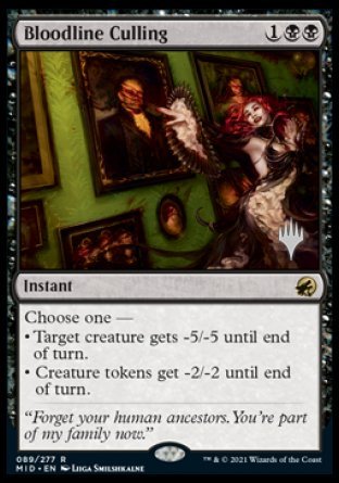 Bloodline Culling (Promo Pack) [Innistrad: Midnight Hunt Promos] | Event Horizon Hobbies CA