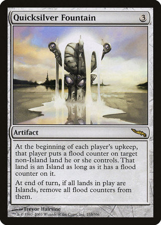 Quicksilver Fountain [Mirrodin] | Event Horizon Hobbies CA