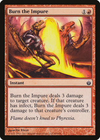 Burn the Impure [Mirrodin Besieged] | Event Horizon Hobbies CA