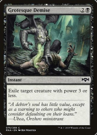 Grotesque Demise [Ravnica Allegiance]