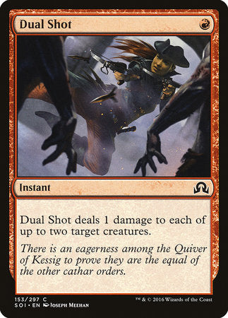 Dual Shot [Shadows over Innistrad] | Event Horizon Hobbies CA