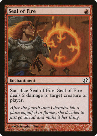 Seal of Fire [Duel Decks: Jace vs. Chandra] | Event Horizon Hobbies CA