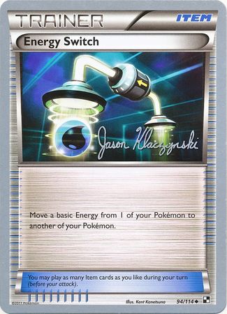 Energy Switch (94/114) (Darkrai Deck - Jason Klaczynski) [World Championships 2013] | Event Horizon Hobbies CA