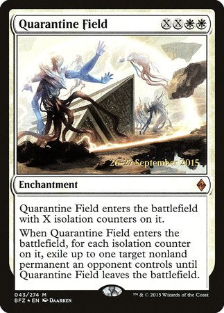 Quarantine Field [Battle for Zendikar Promos] | Event Horizon Hobbies CA