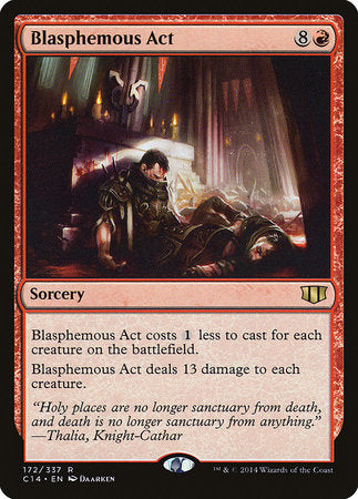 Blasphemous Act [Commander 2014] | Event Horizon Hobbies CA