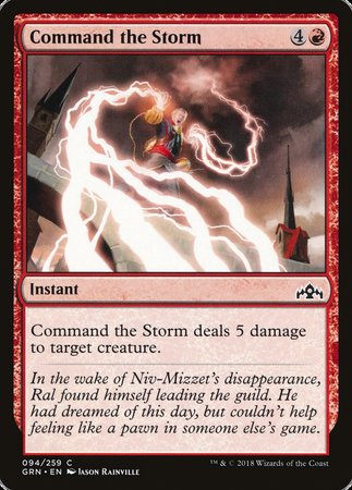 Command the Storm [Guilds of Ravnica] | Event Horizon Hobbies CA