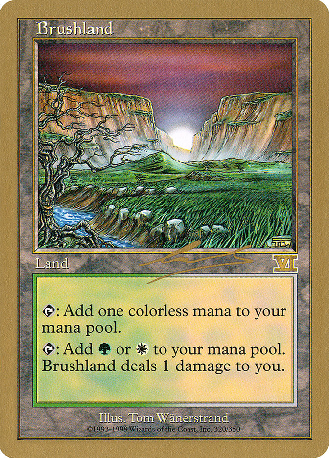 Brushland (Nicolas Labarre) [World Championship Decks 2000] | Event Horizon Hobbies CA