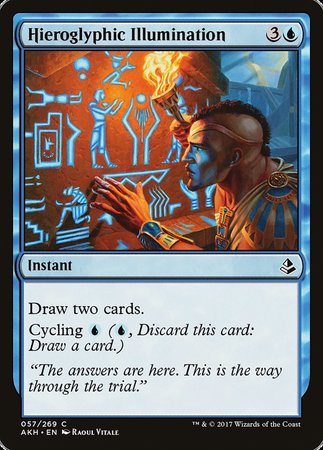 Hieroglyphic Illumination [Amonkhet] | Event Horizon Hobbies CA