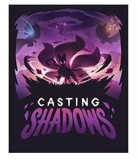 Board Games - Casting Shadows