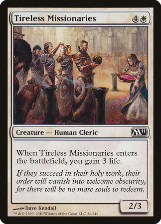 Tireless Missionaries [Magic 2011] | Event Horizon Hobbies CA