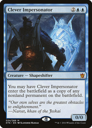 Clever Impersonator [Khans of Tarkir] | Event Horizon Hobbies CA