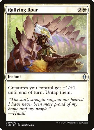 Rallying Roar [Ixalan] | Event Horizon Hobbies CA