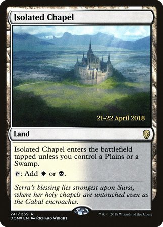 Isolated Chapel [Dominaria Promos] | Event Horizon Hobbies CA