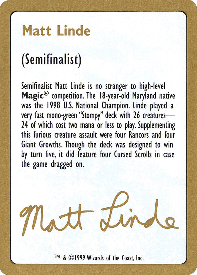 Matt Linde Bio [World Championship Decks 1999] | Event Horizon Hobbies CA