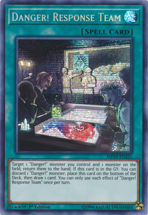 Danger! Response Team [MP19-EN221] Prismatic Secret Rare | Event Horizon Hobbies CA