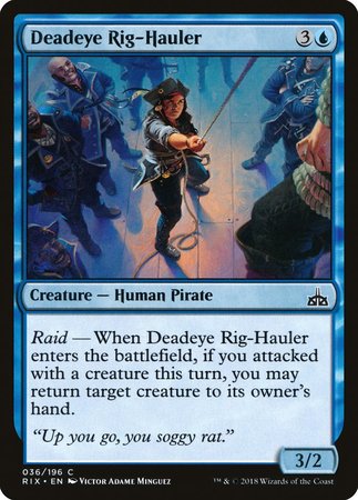 Deadeye Rig-Hauler [Rivals of Ixalan] | Event Horizon Hobbies CA