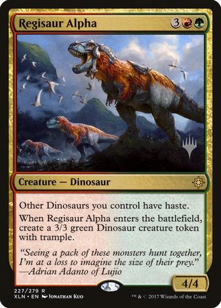 Regisaur Alpha [Ixalan Promos] | Event Horizon Hobbies CA