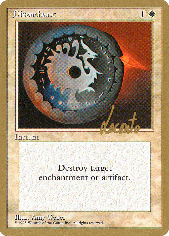 Disenchant (Michael Loconto) [Pro Tour Collector Set] | Event Horizon Hobbies CA