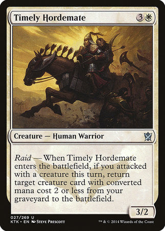 Timely Hordemate [Khans of Tarkir] | Event Horizon Hobbies CA