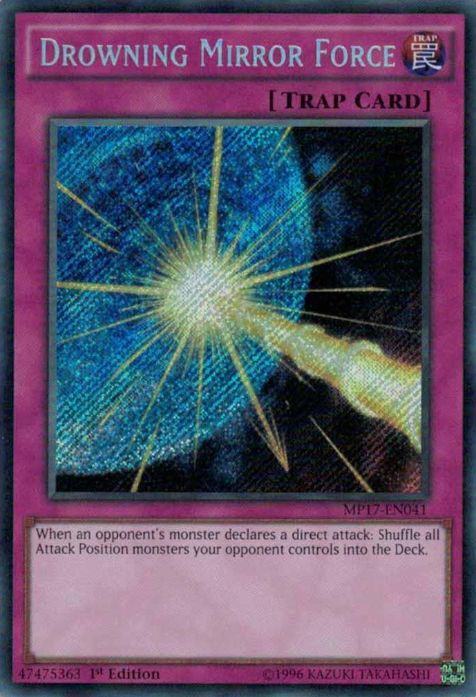 Drowning Mirror Force [MP17-EN041] Secret Rare | Event Horizon Hobbies CA