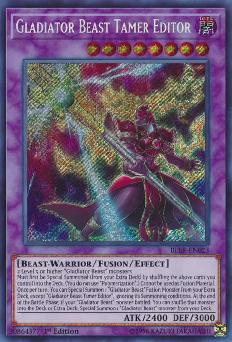 Gladiator Beast Tamer Editor [BLLR-EN023] Secret Rare | Event Horizon Hobbies CA