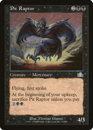 Pit Raptor [Prophecy] | Event Horizon Hobbies CA