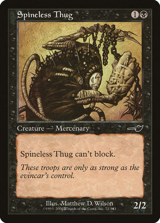 Spineless Thug [Nemesis] | Event Horizon Hobbies CA